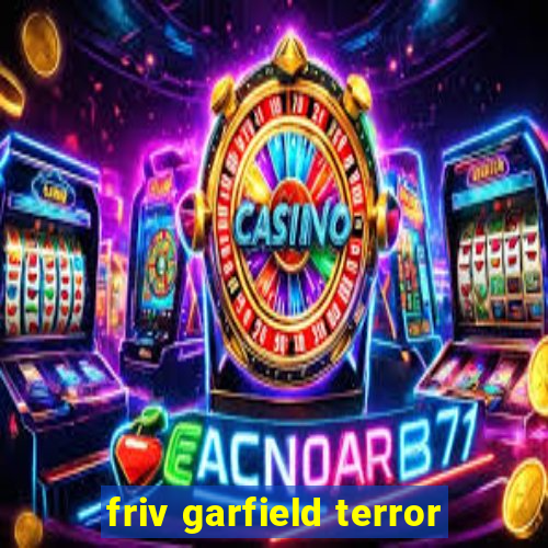 friv garfield terror